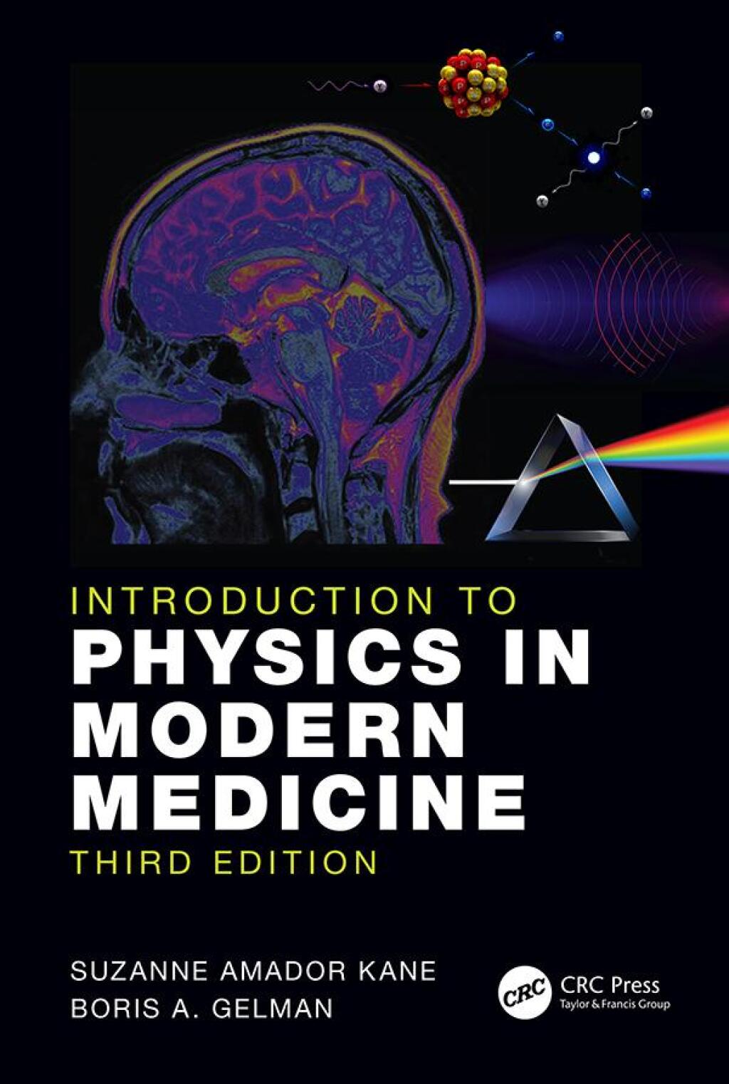 Introduction to Physics in Modern Medicine 3rd Edition