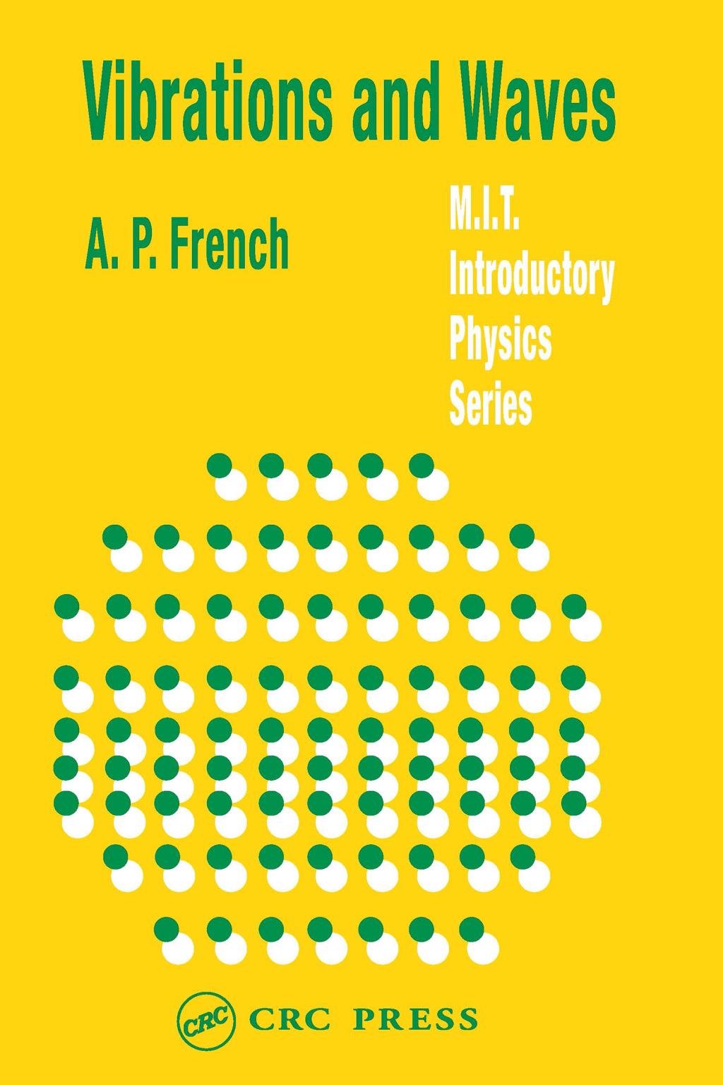 Vibrations and Waves 1st Edition