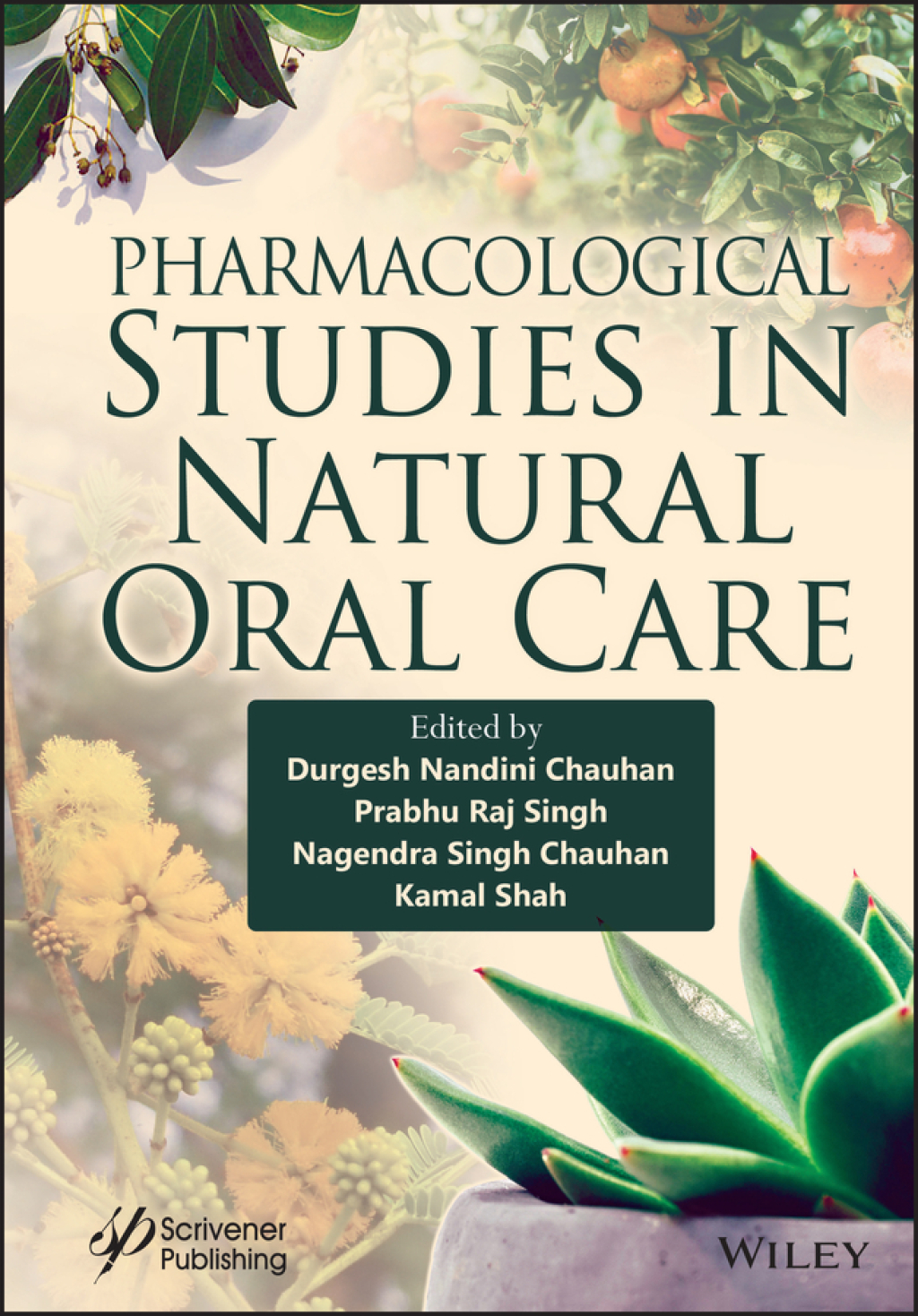 Pharmacological Studies in Natural Oral Care 1st Edition