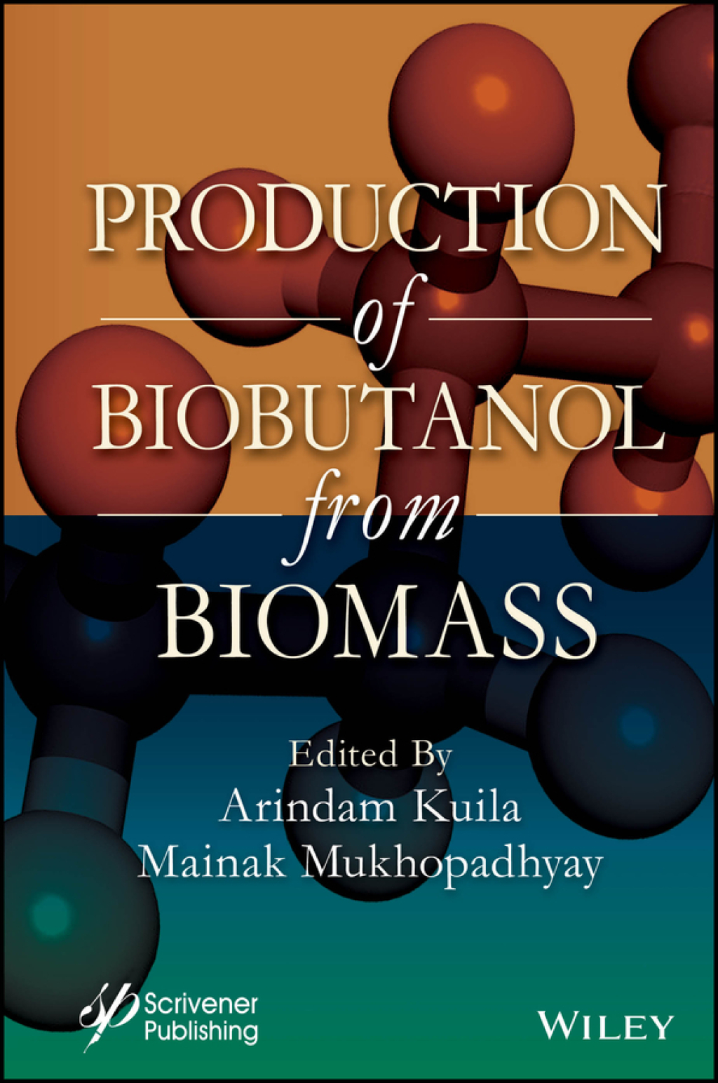 Production of Biobutanol from Biomass 1st Edition
