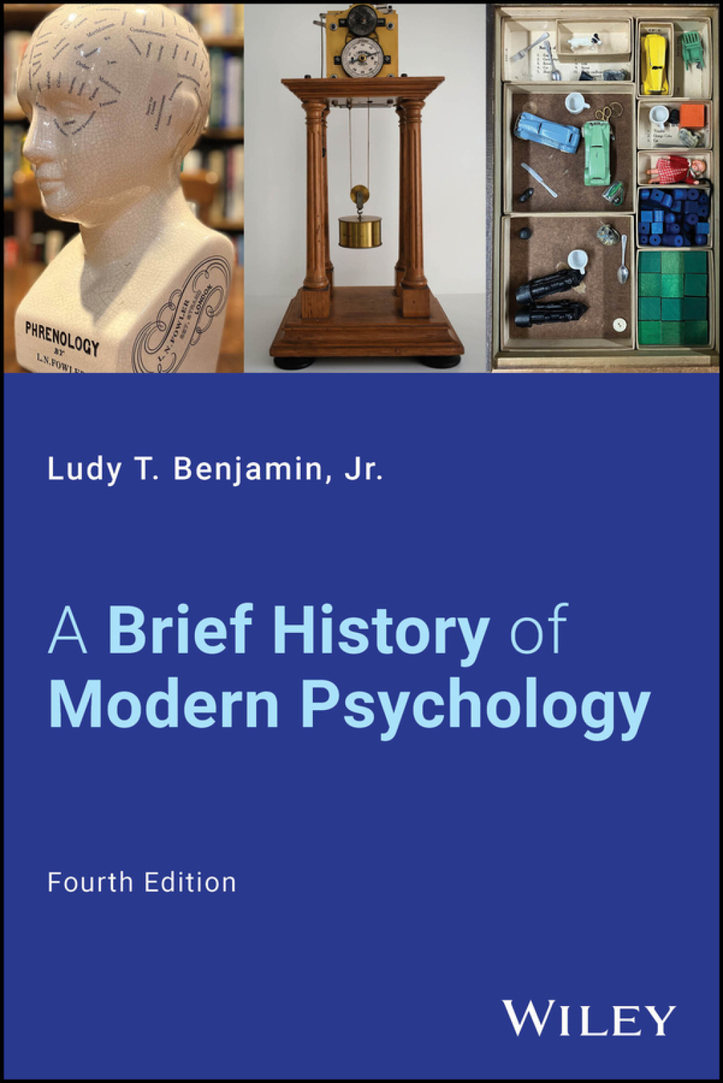 A Brief History of Modern Psychology 4th Edition