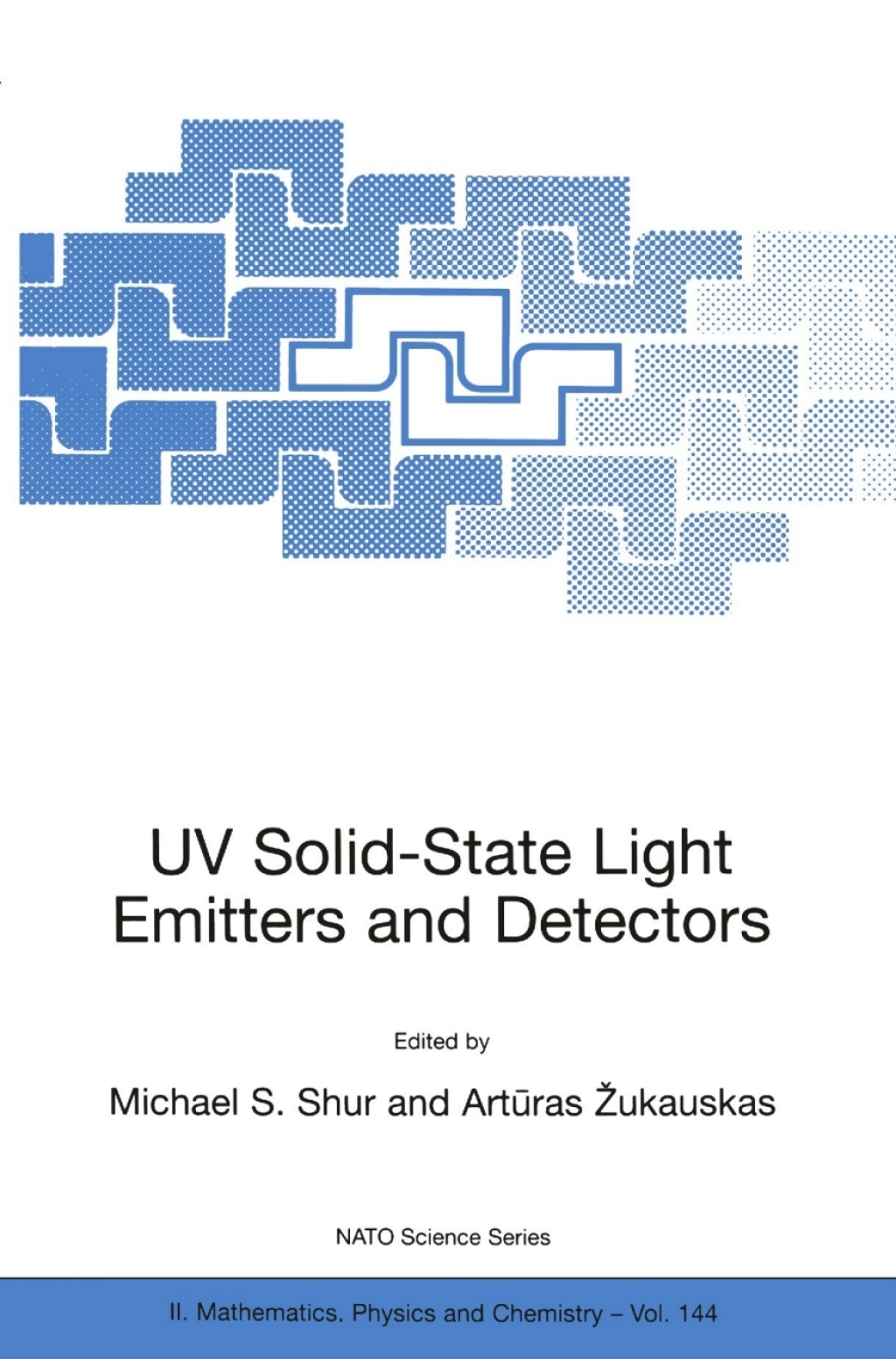 UV Solid-State Light Emitters and Detectors 1st Edition