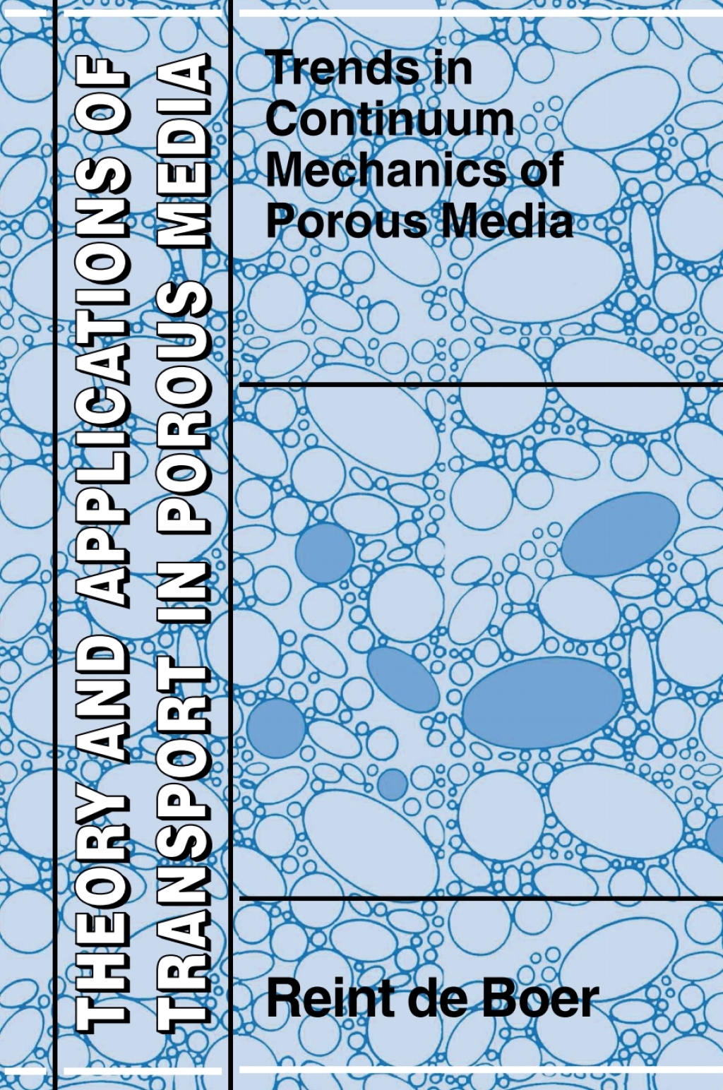 Trends in Continuum Mechanics of Porous Media 