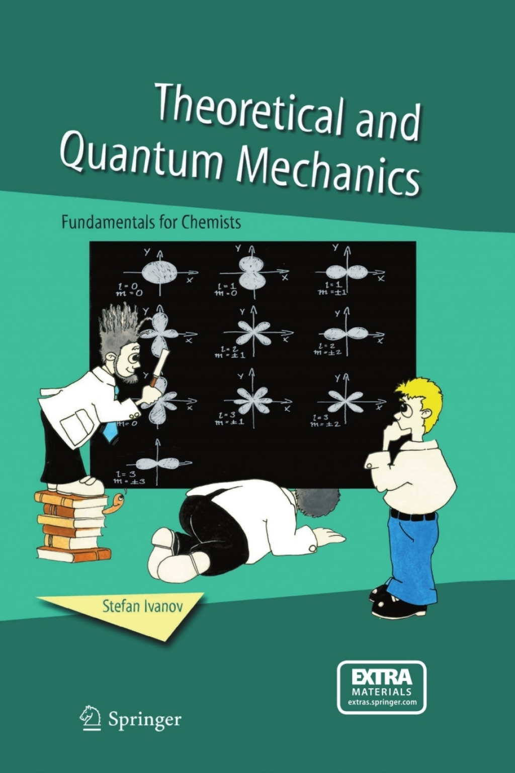 Theoretical and Quantum Mechanics Fundamentals for Chemists 