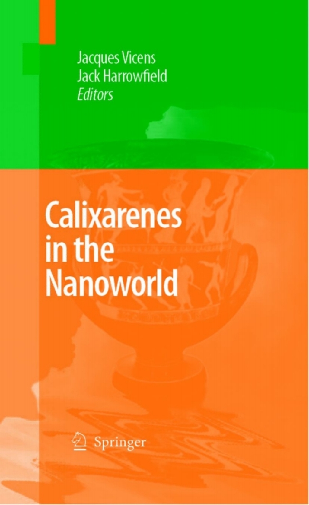 Calixarenes in the Nanoworld 1st Edition