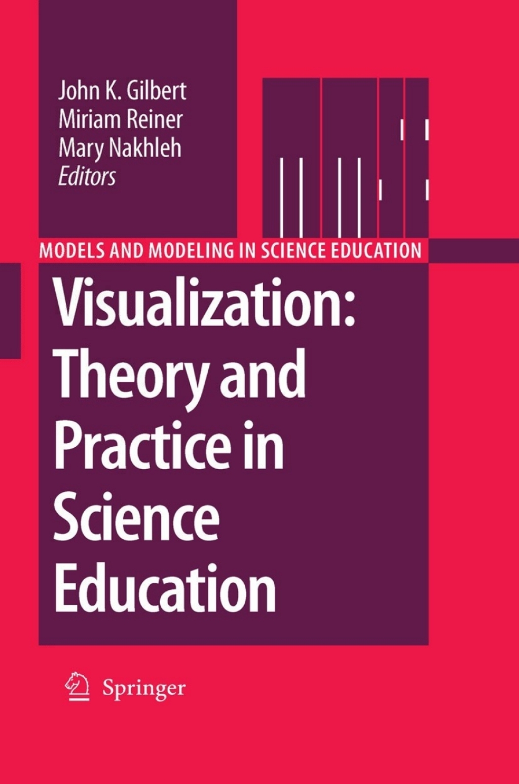 Visualization: Theory and Practice in Science Education 