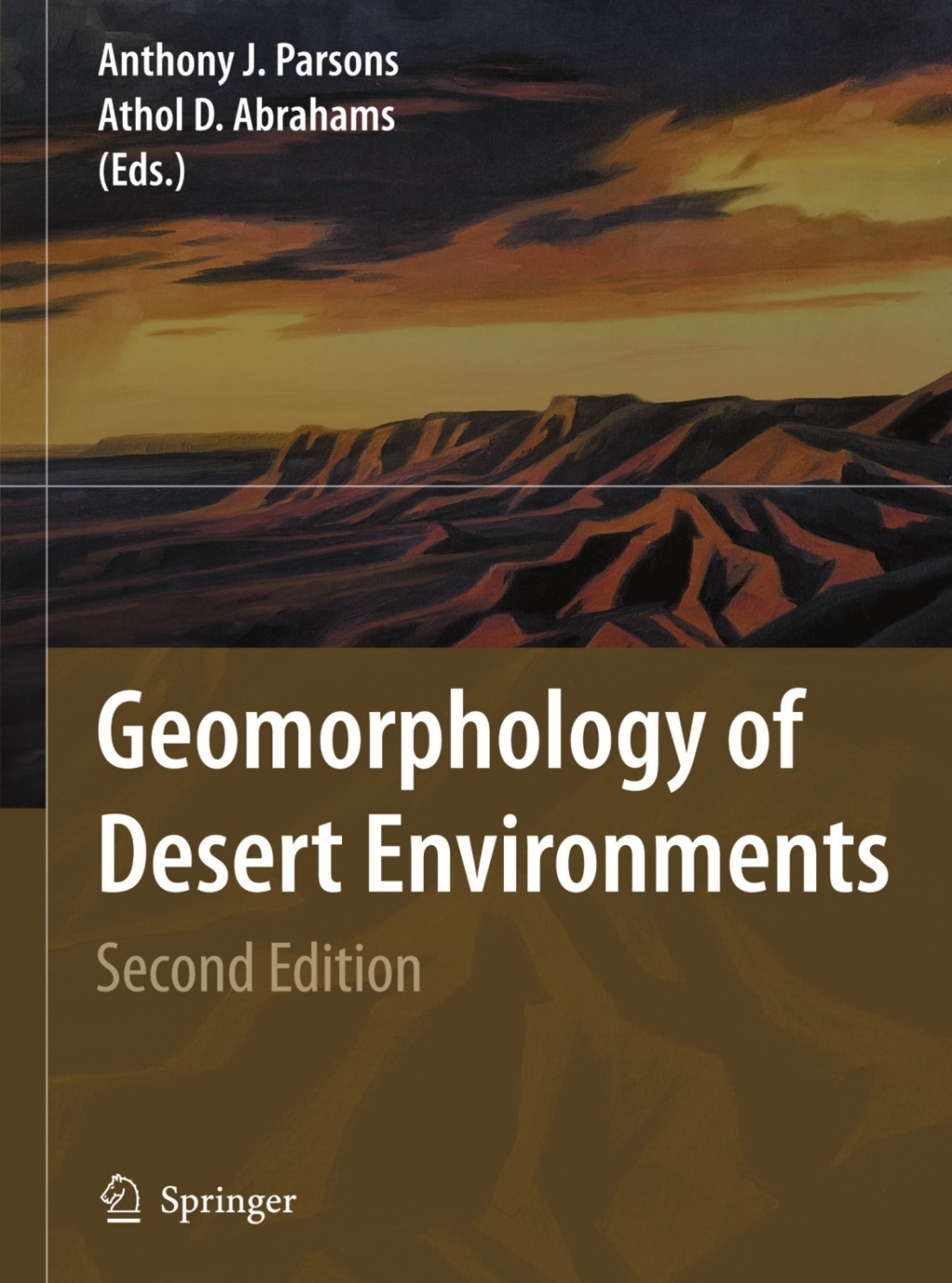Geomorphology of Desert Environments 2nd Edition