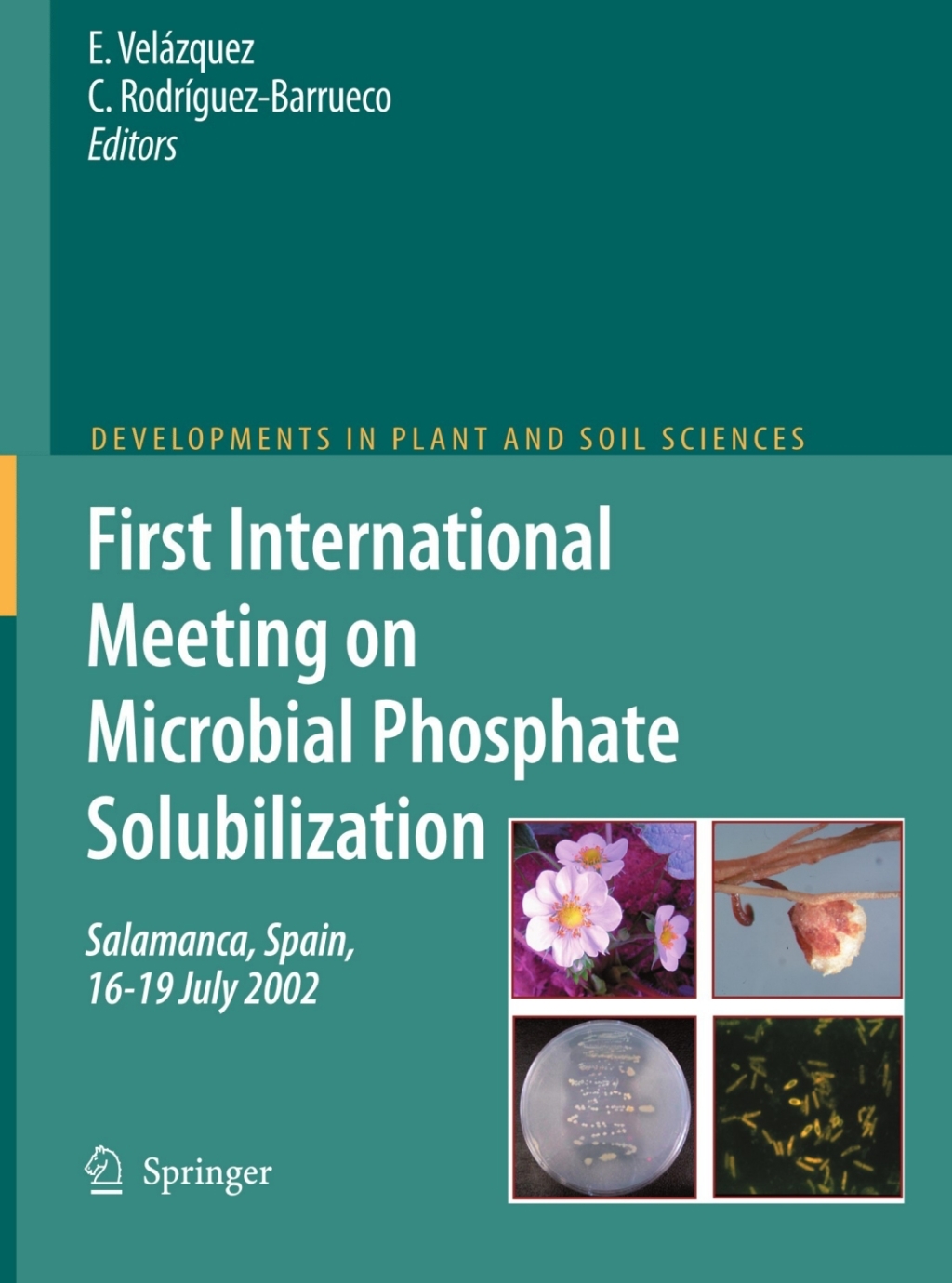 First International Meeting on Microbial Phosphate Solubilization 1st Edition