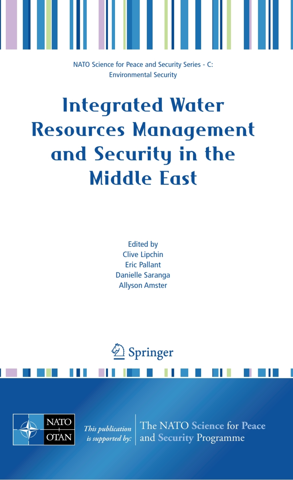 Integrated Water Resources Management and Security in the Middle East 1st Edition