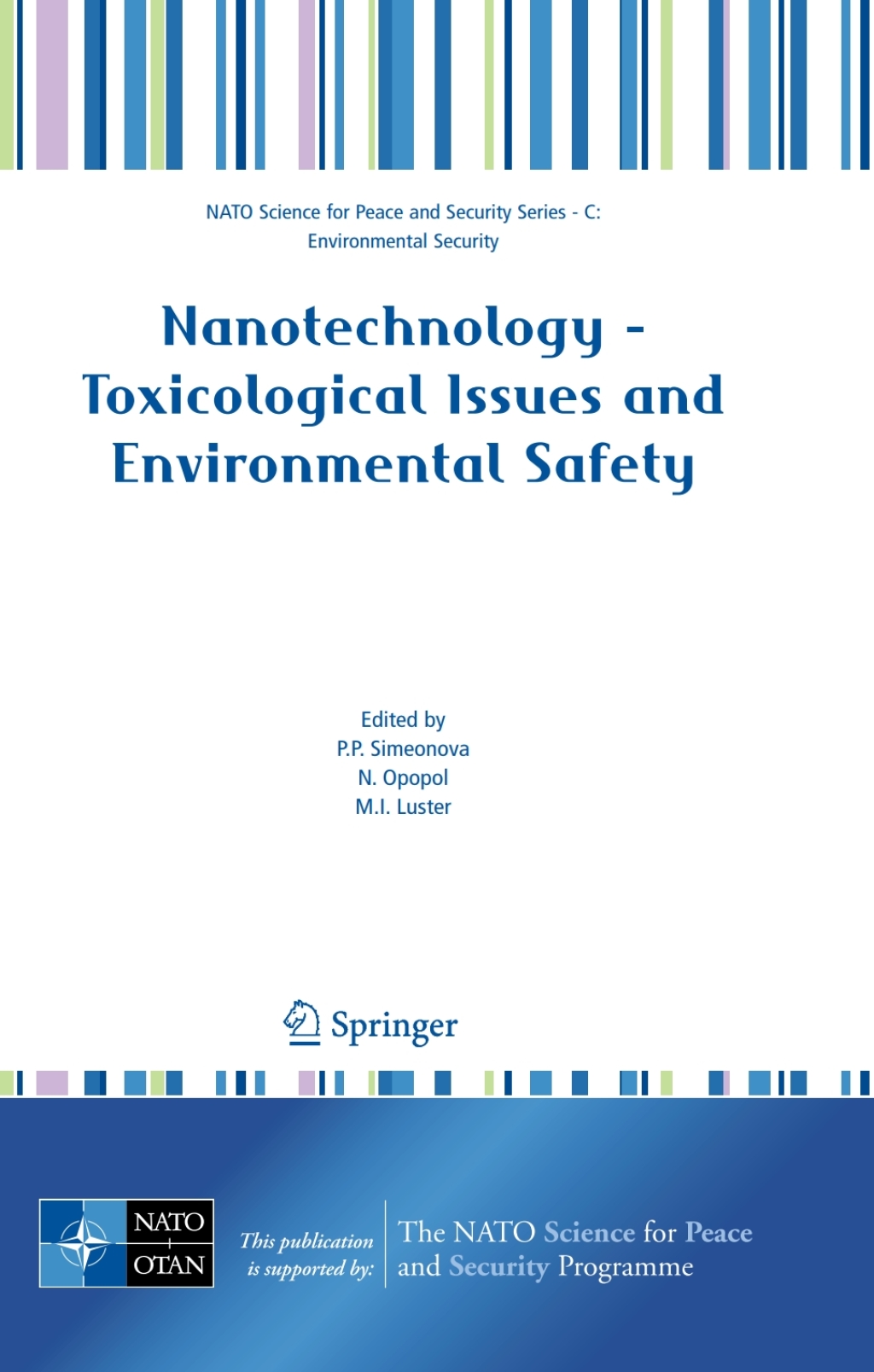 Nanotechnology - Toxicological Issues and Environmental Safety 1st Edition