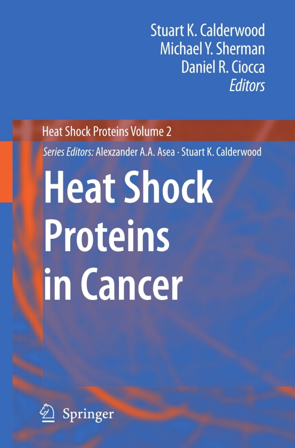 Heat Shock Proteins in Cancer 1st Edition