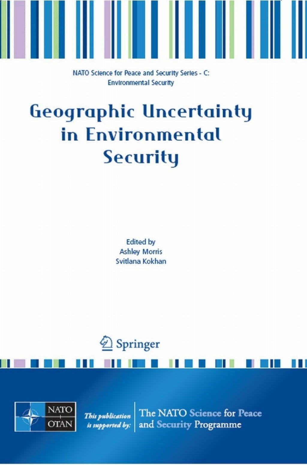Geographic Uncertainty in Environmental Security 1st Edition