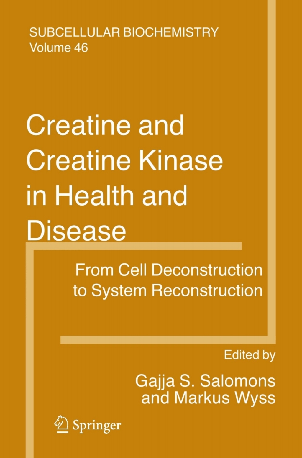 Creatine and Creatine Kinase in Health and Disease 1st Edition