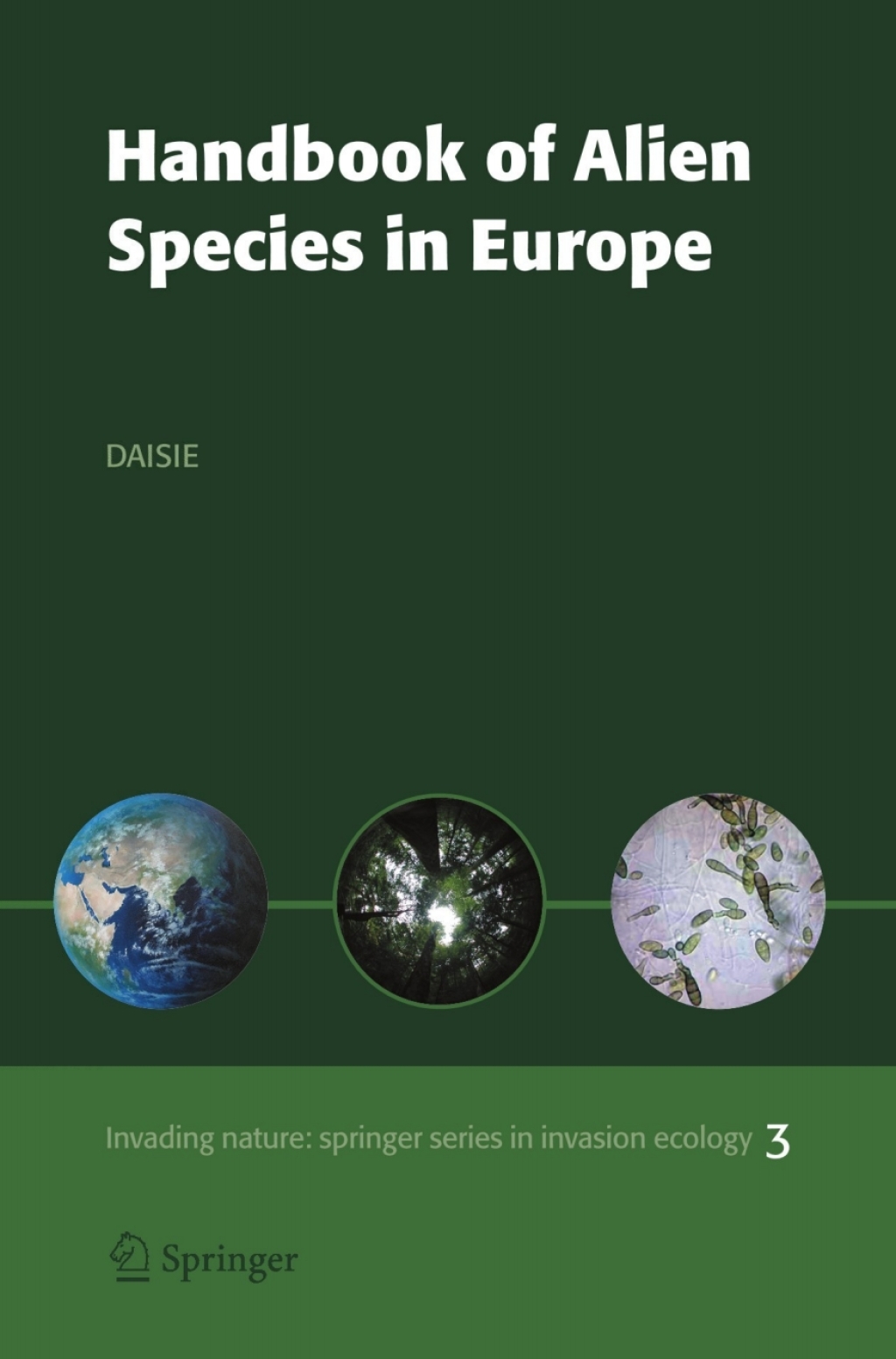 Handbook of Alien Species in Europe 1st Edition
