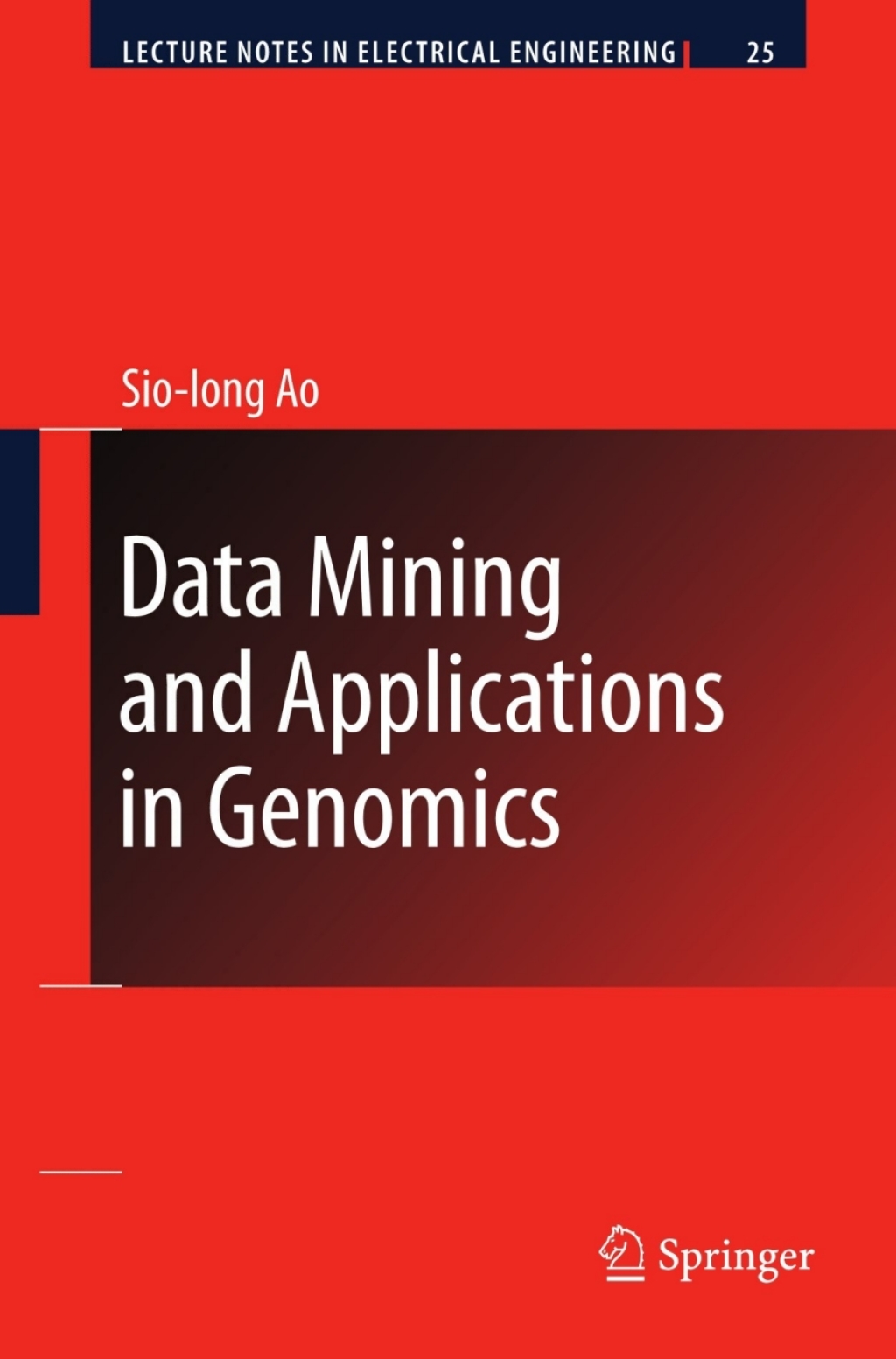 Data Mining and Applications in Genomics 