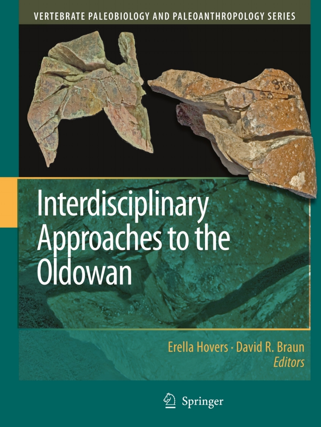Interdisciplinary Approaches to the Oldowan 