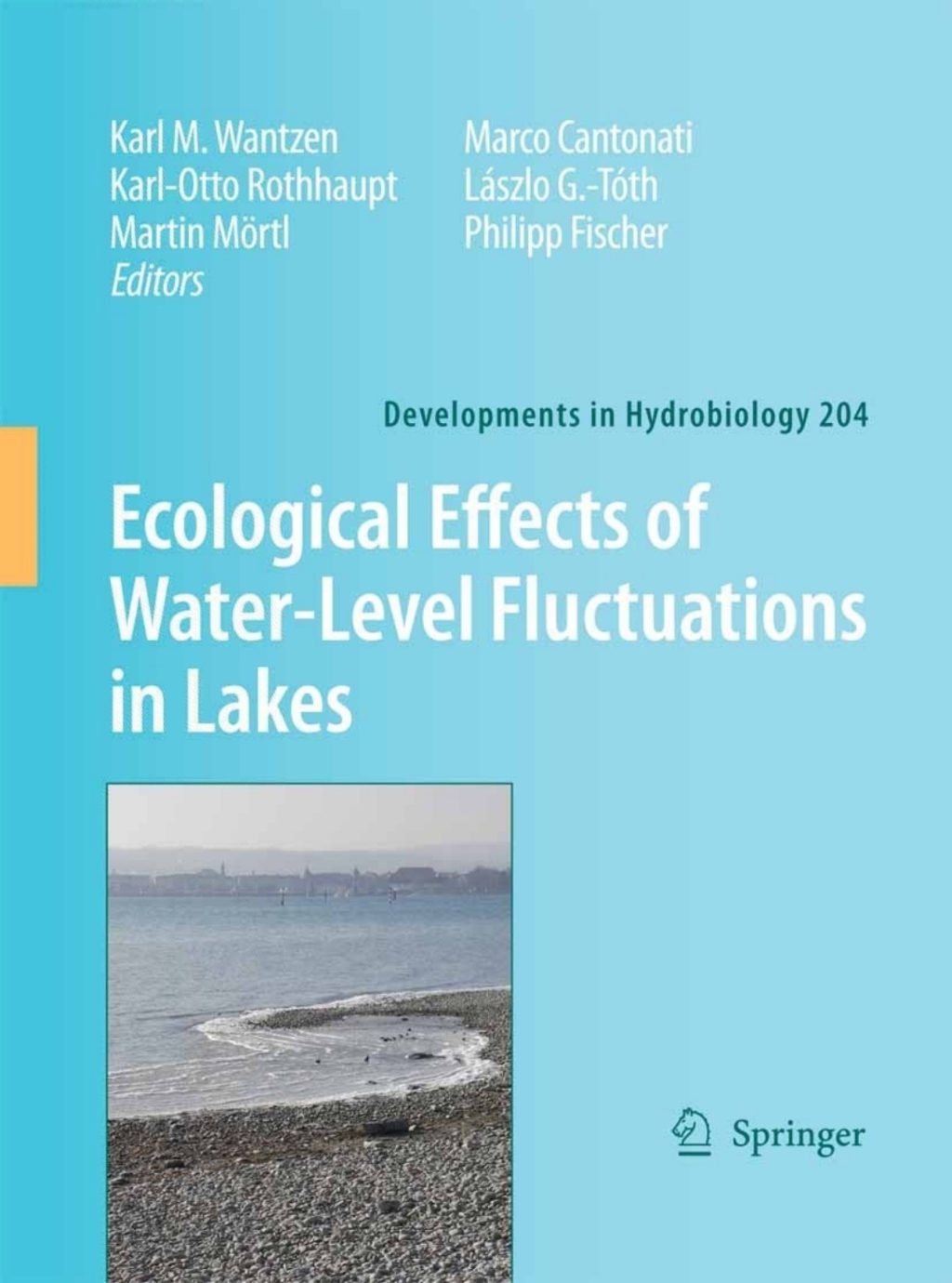 Ecological Effects of Water-level Fluctuations in Lakes 1st Edition