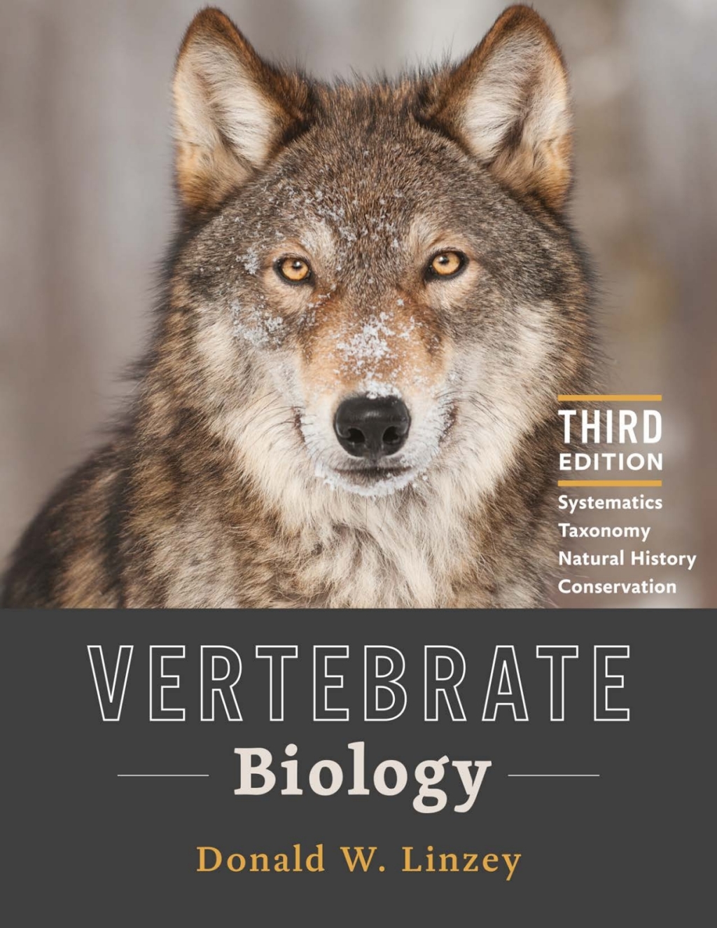 Vertebrate Biology Systematics, Taxonomy, Natural History, and Conservation 3rd Edition
