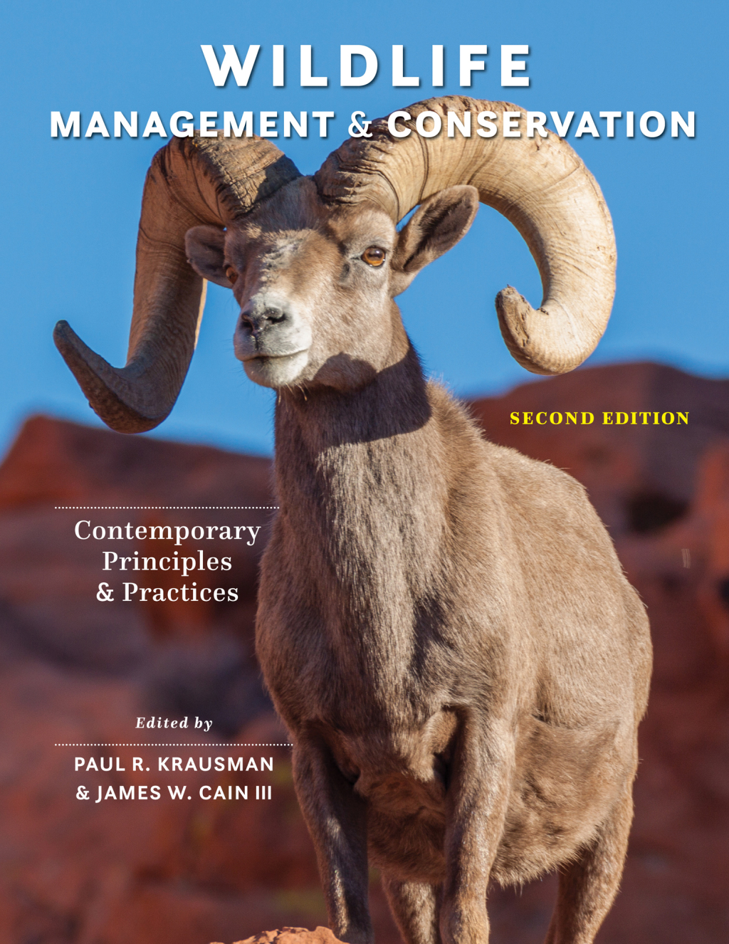 Wildlife Management and Conservation Contemporary Principles and Practices 2nd Edition