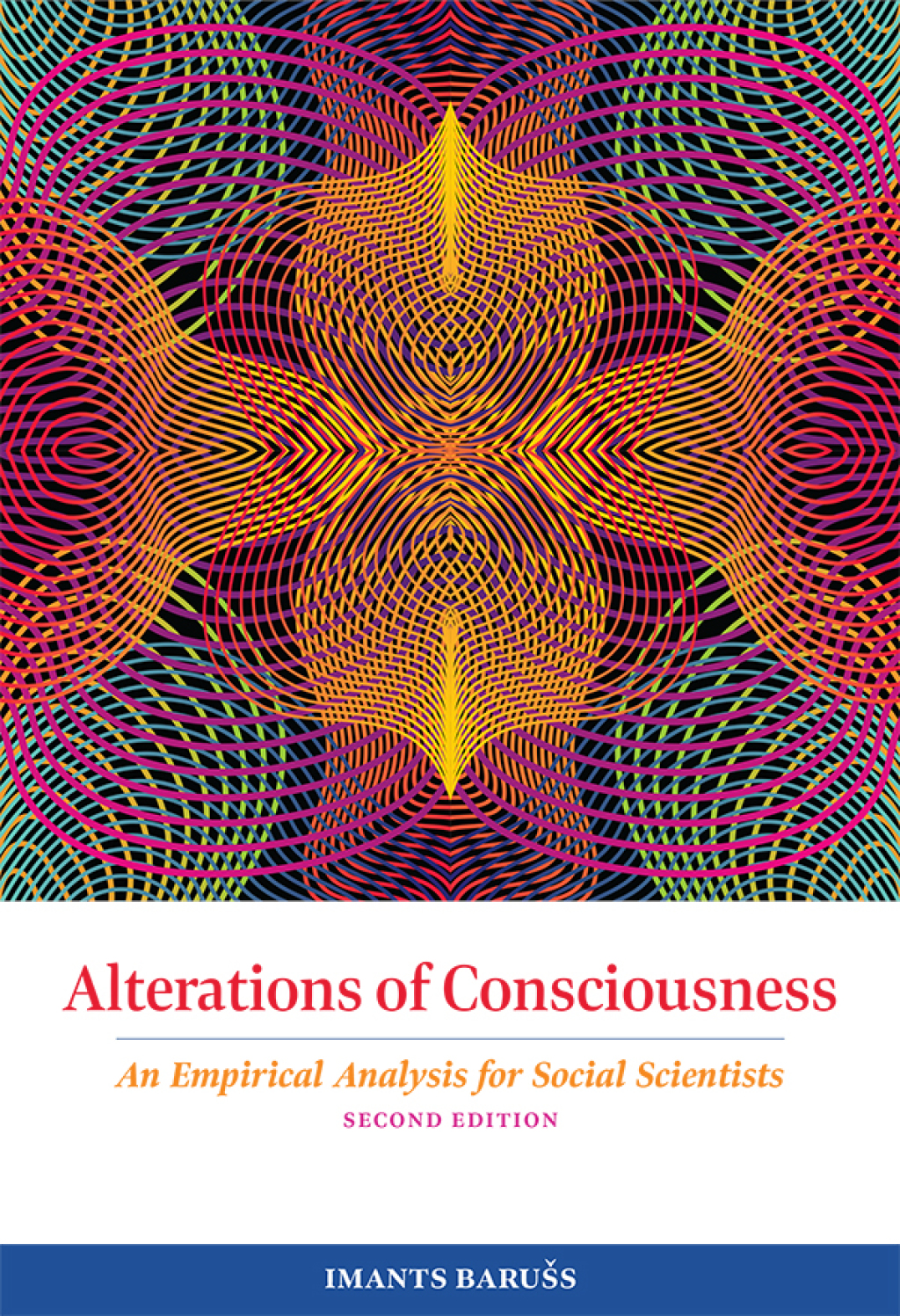 Alterations of Consciousness An Empirical Analysis for Social Scientists 2nd Edition