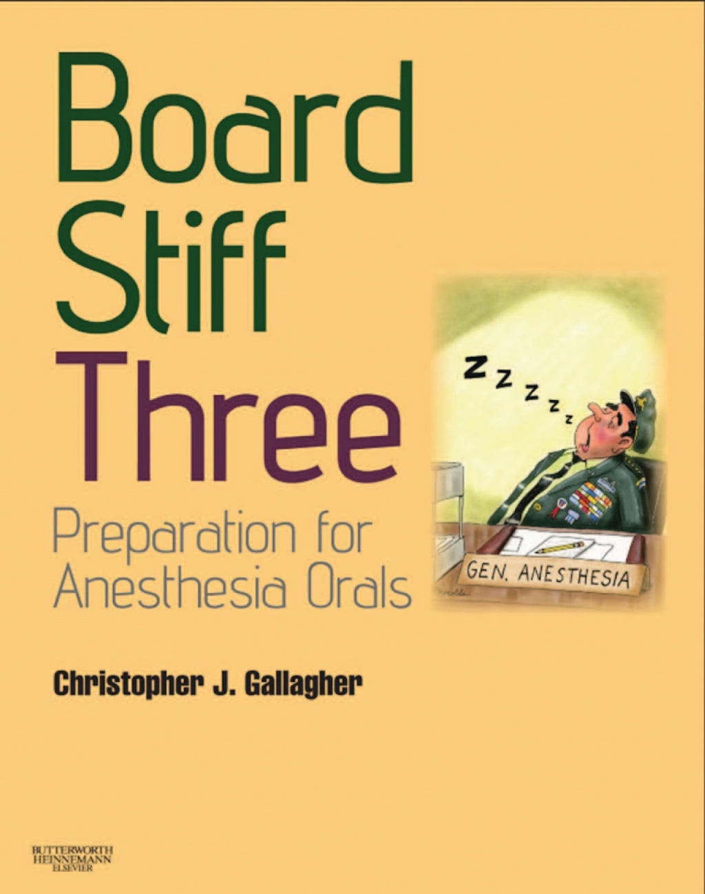 Board Stiff Three Expert Consult - Online and Print 3rd Edition