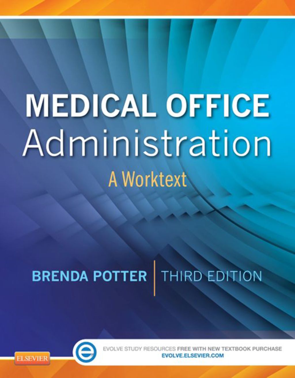 Medical Office Administration: A Worktext 3rd Edition