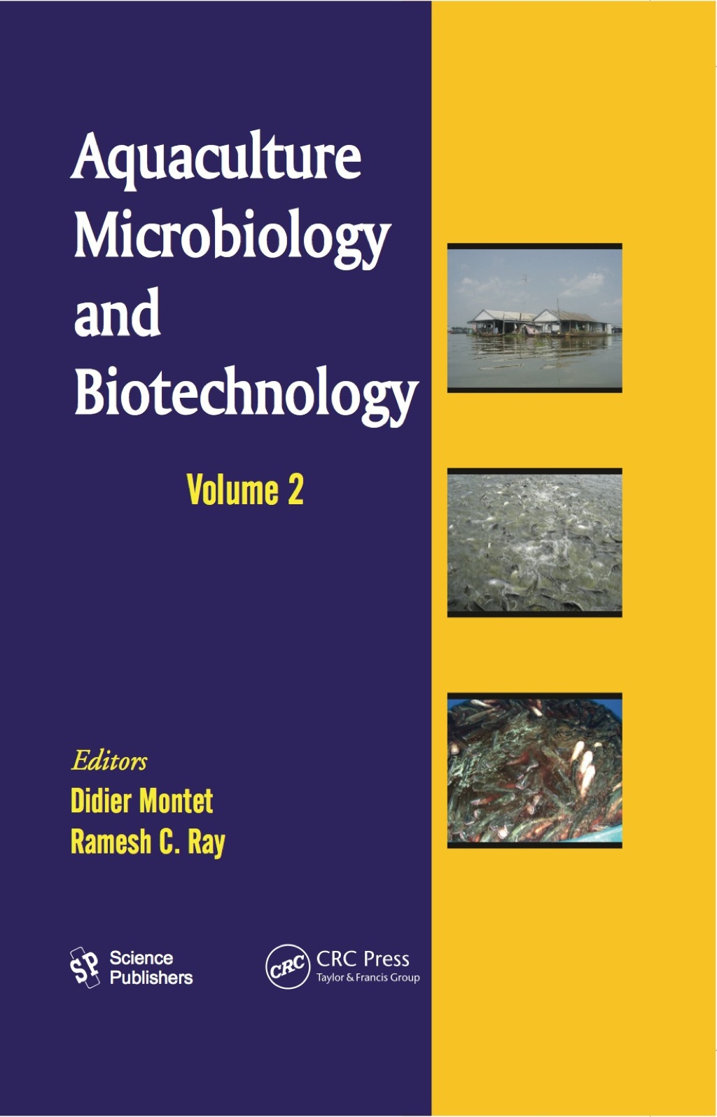 Aquaculture Microbiology and Biotechnology, Volume Two 1st Edition