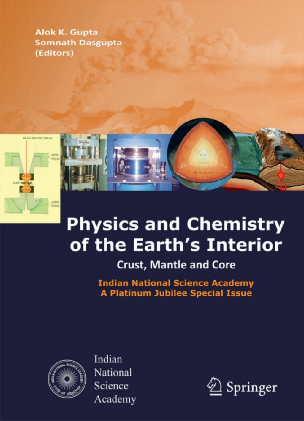 Physics and Chemistry of the Earth's Interior Crust, Mantle and Core 