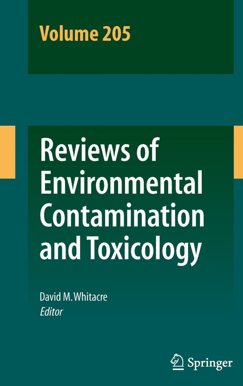 Reviews of Environmental Contamination and Toxicology Volume 205 1st Edition