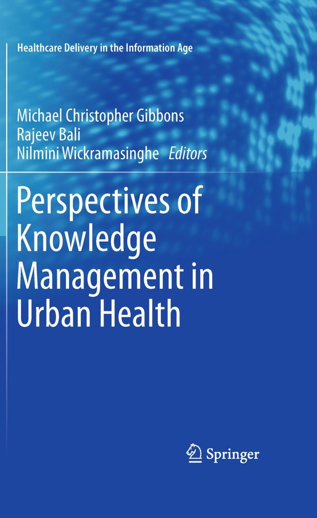 Perspectives of Knowledge Management in Urban Health 1st Edition