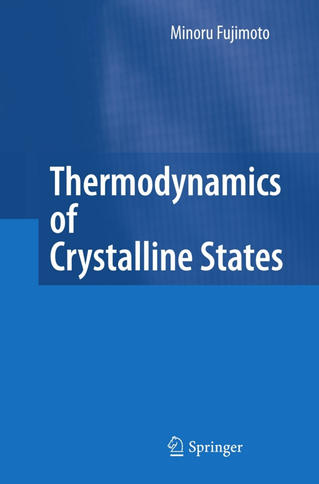 Thermodynamics of Crystalline States 