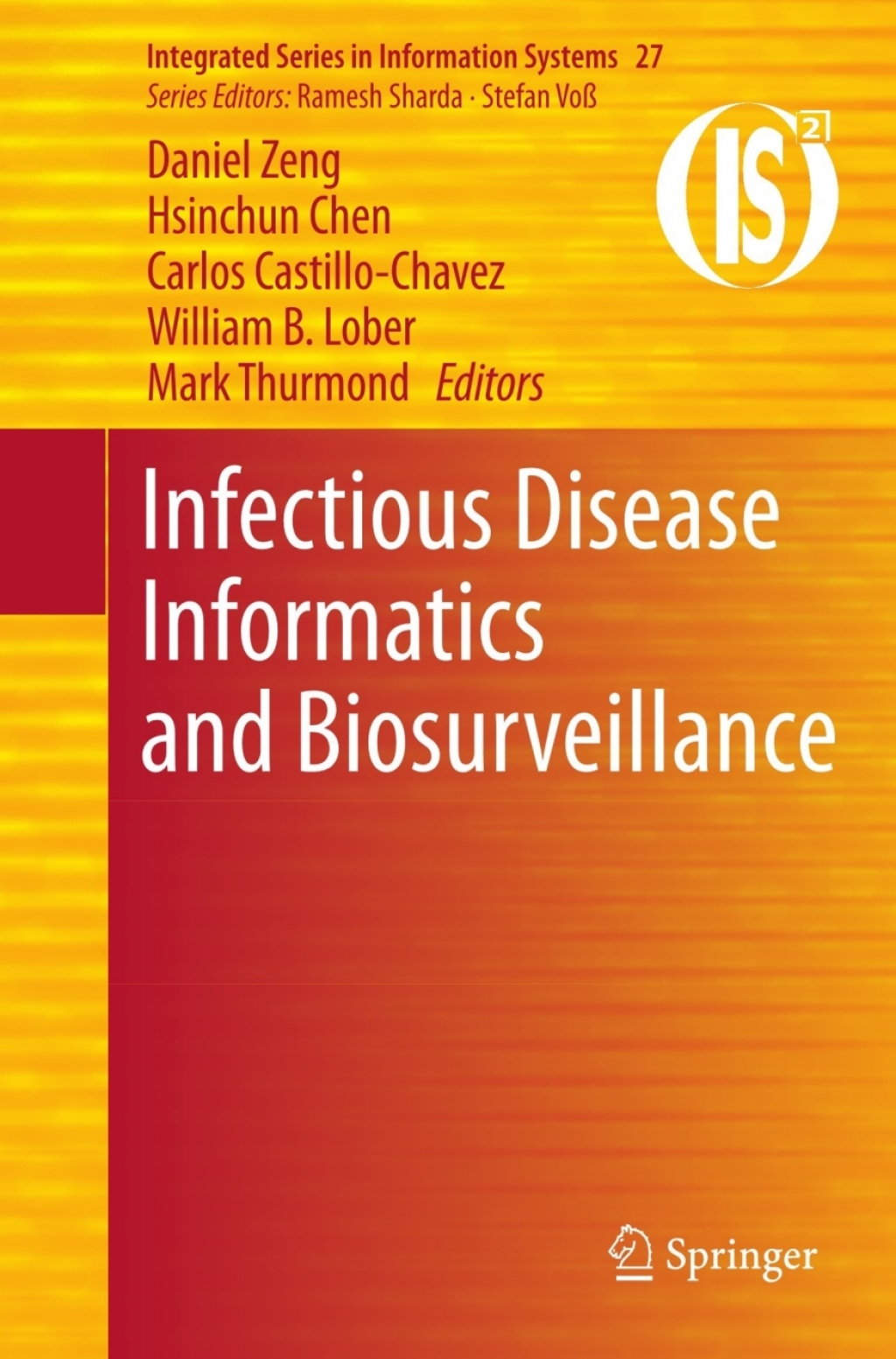 Infectious Disease Informatics and Biosurveillance 