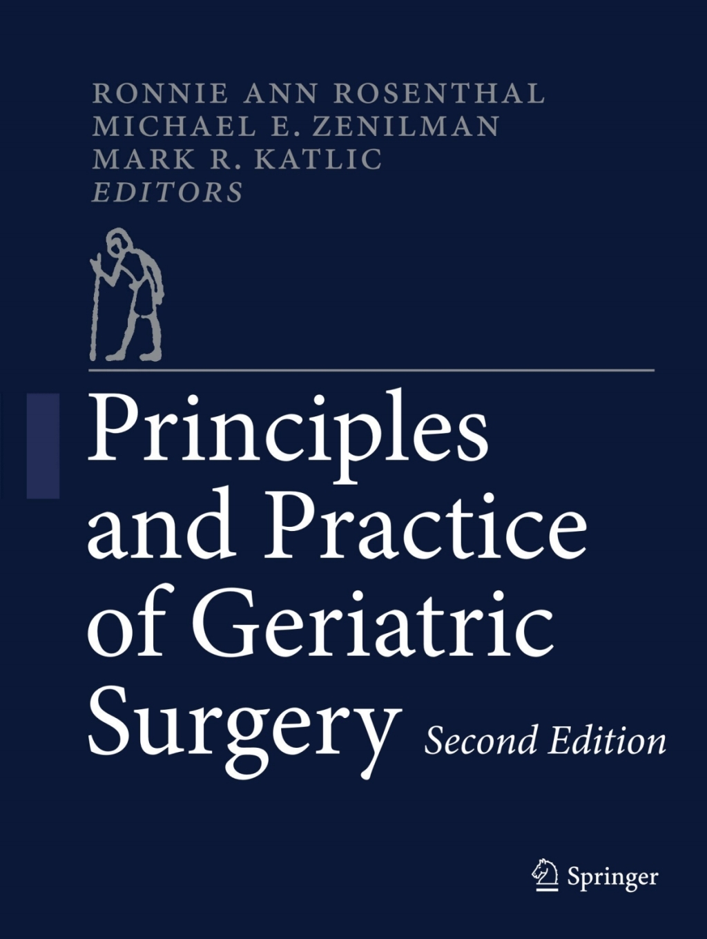 Principles and Practice of Geriatric Surgery 2nd Edition