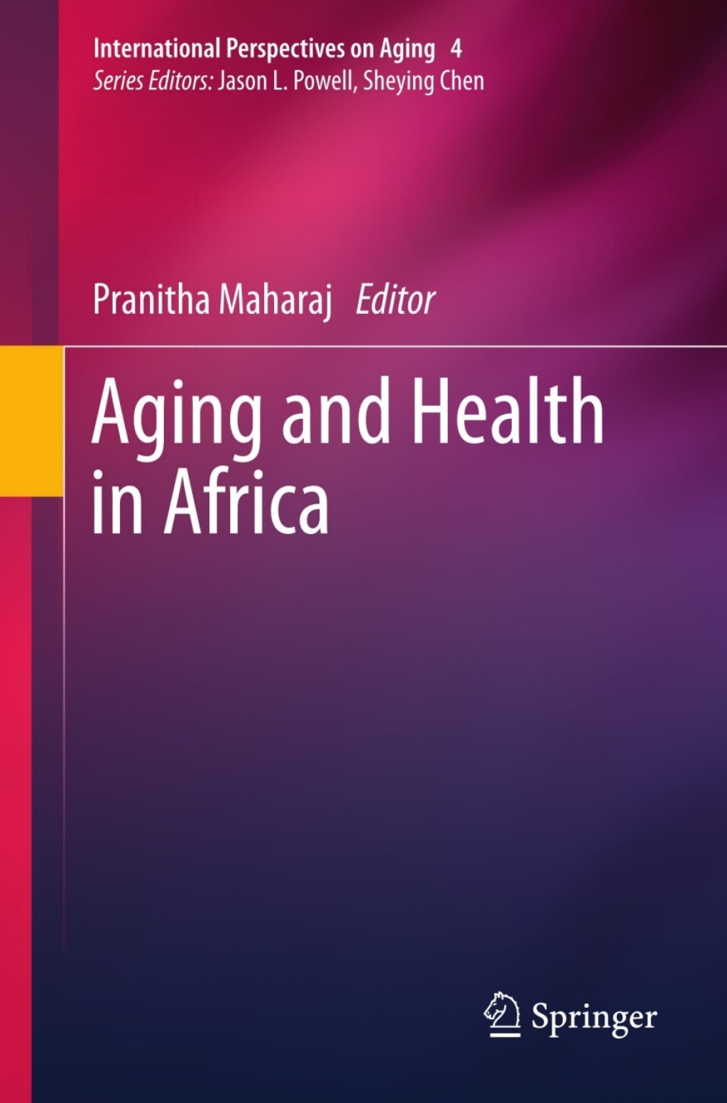 Aging and Health in Africa 
