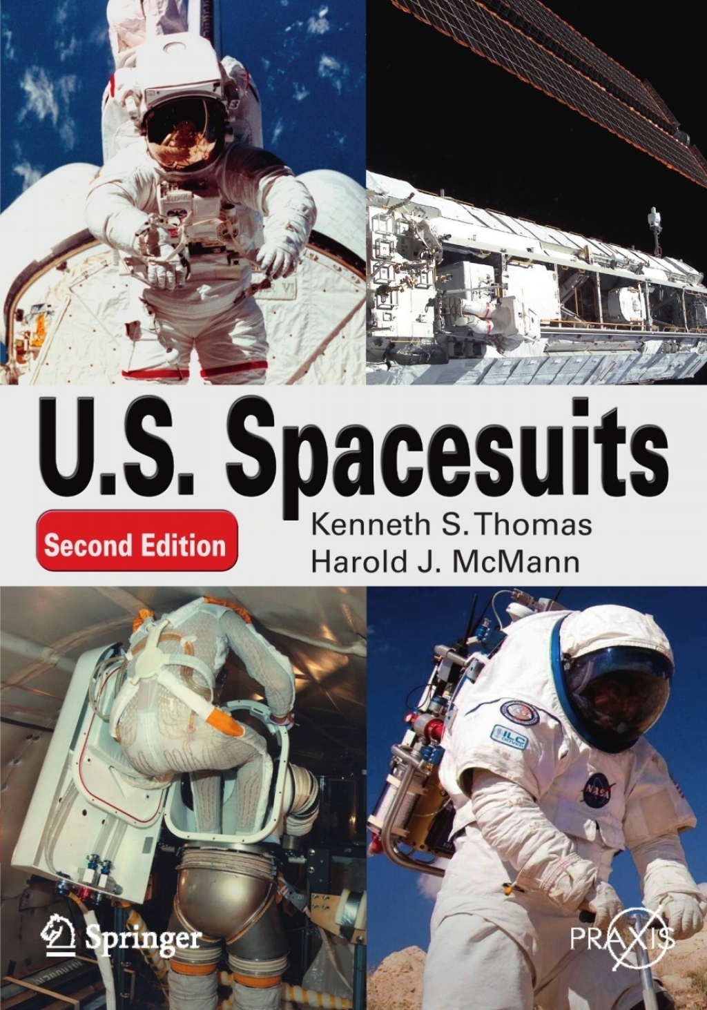U. S. Spacesuits 2nd Edition