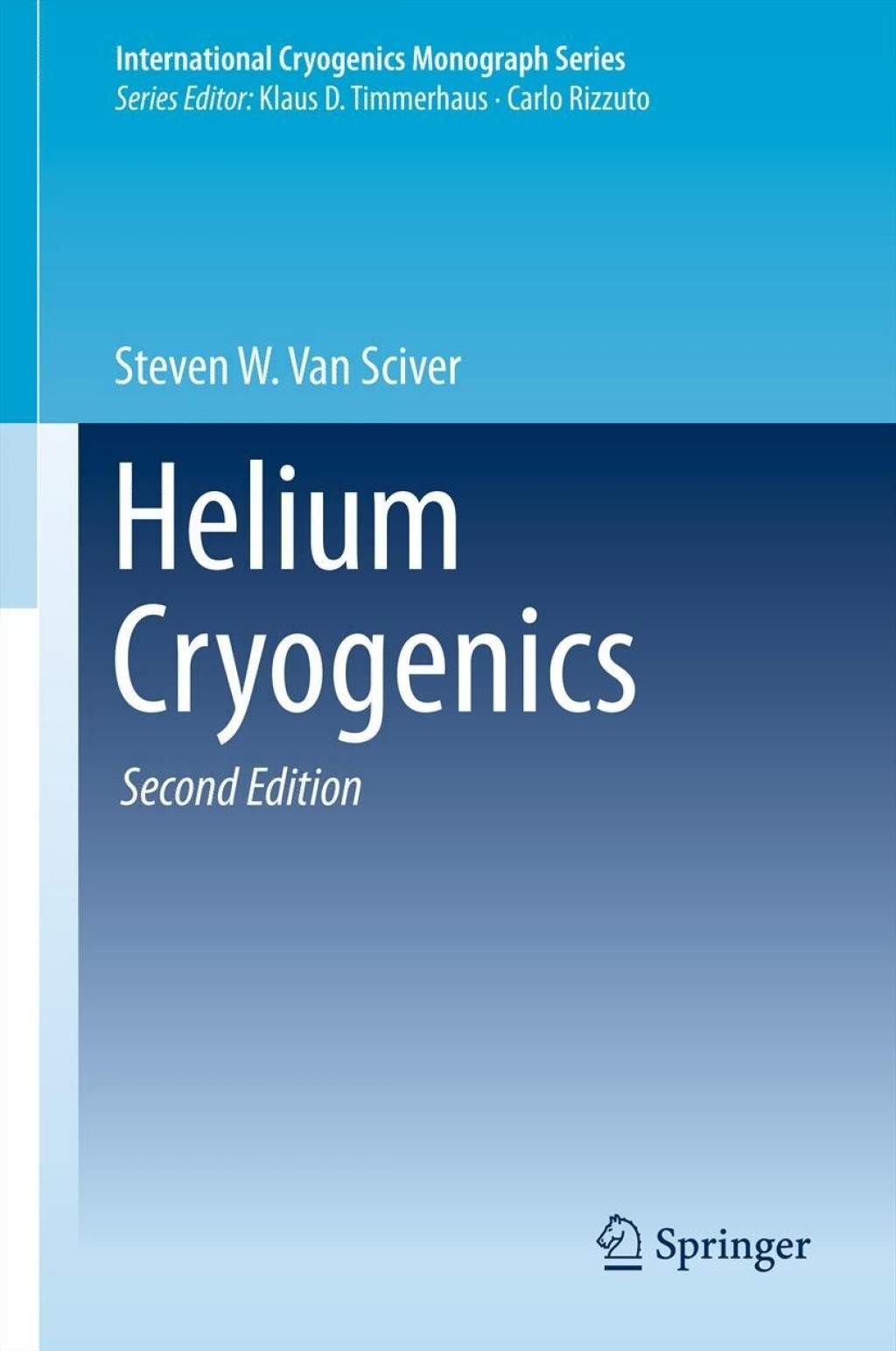 Helium Cryogenics 2nd Edition