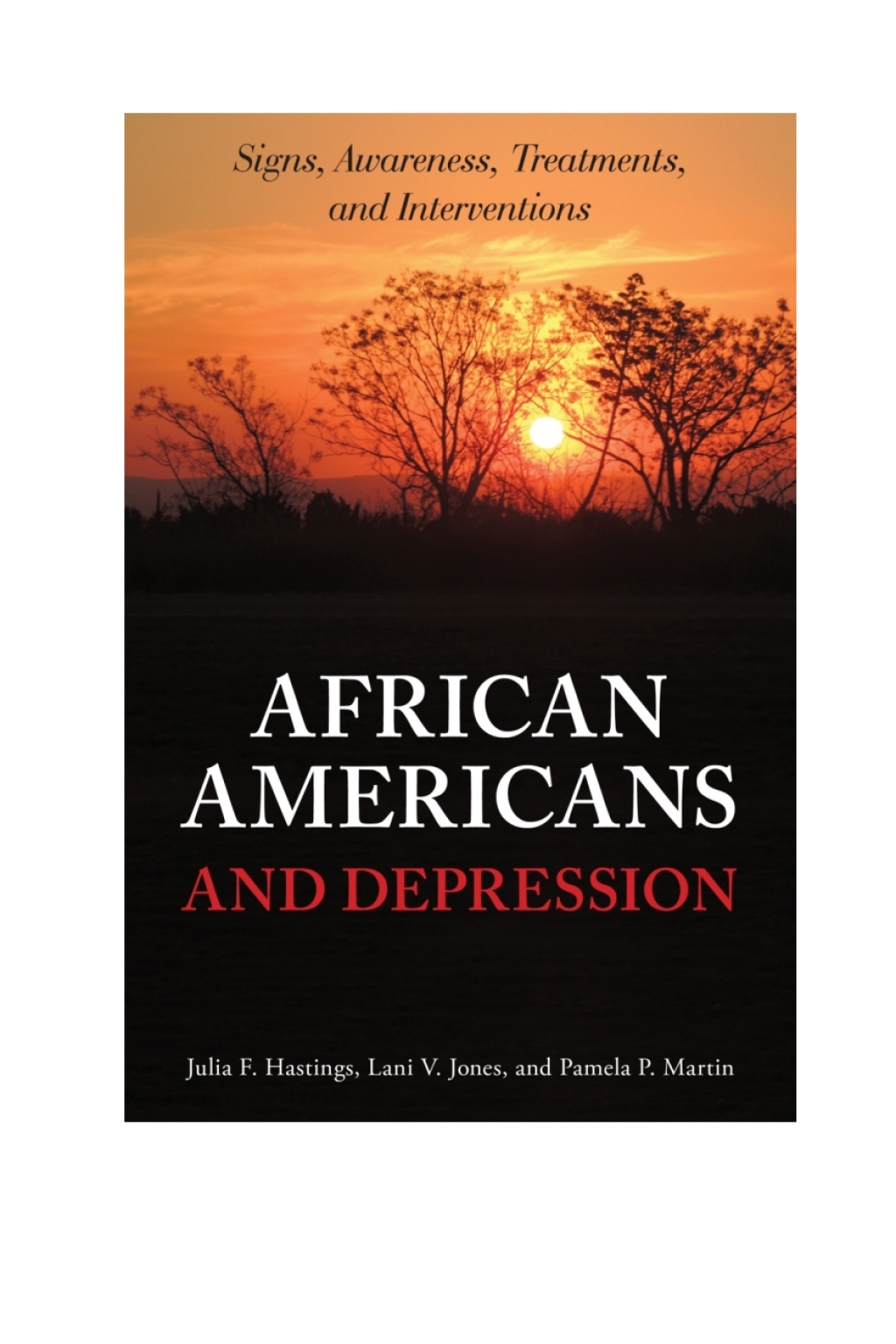 African Americans and Depression Signs, Awareness, Treatments, and Interventions 