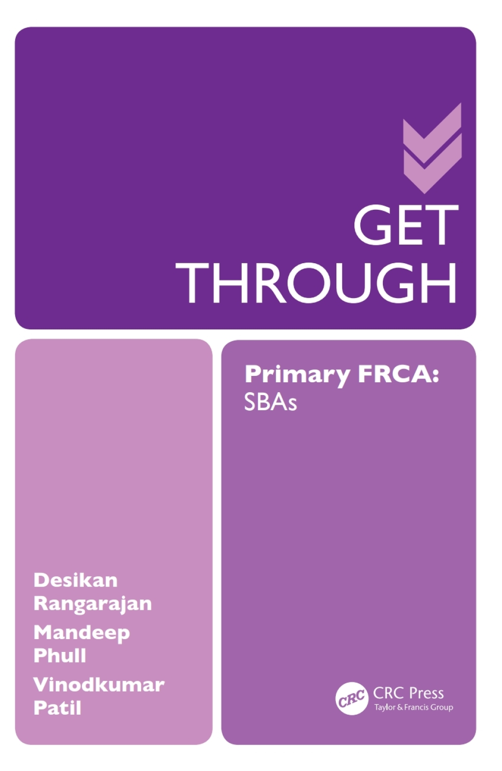 Get Through Primary FRCA: SBAs 1st Edition