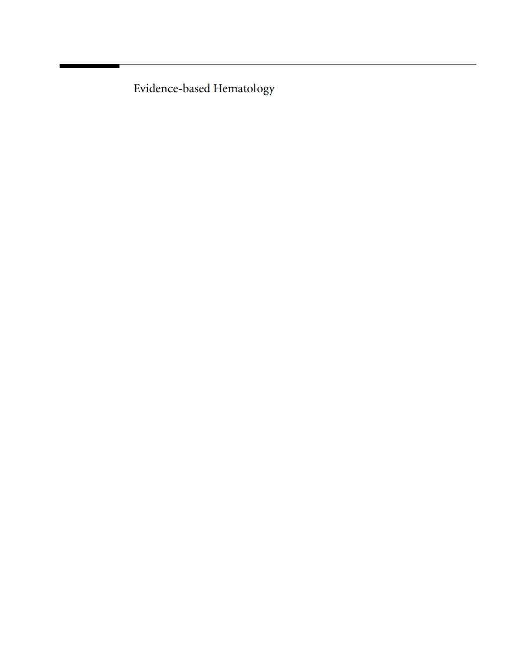 Evidence-Based Hematology 1st Edition
