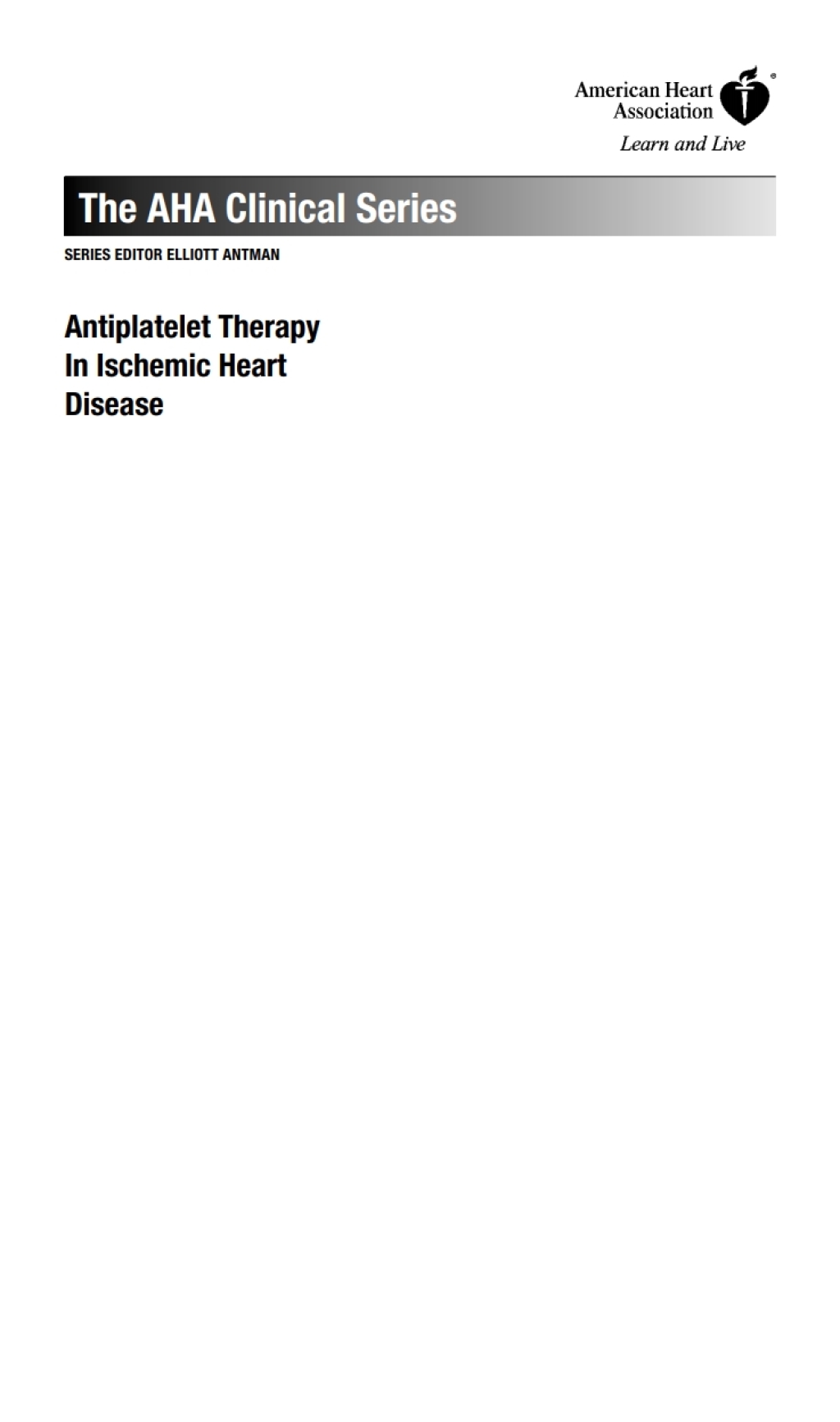 Antiplatelet Therapy In Ischemic Heart Disease 1st Edition