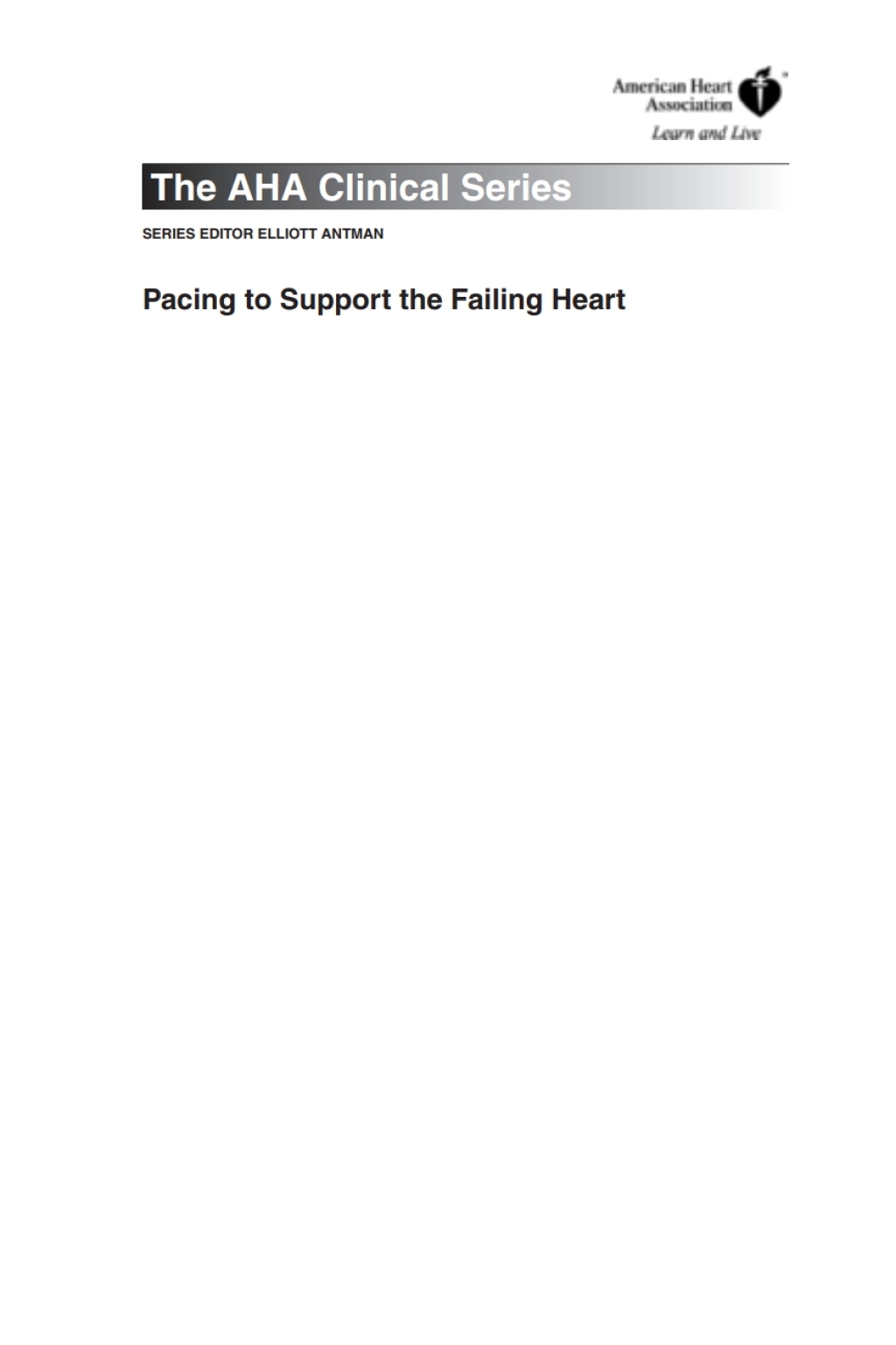 Pacing to Support the Failing Heart 1st Edition