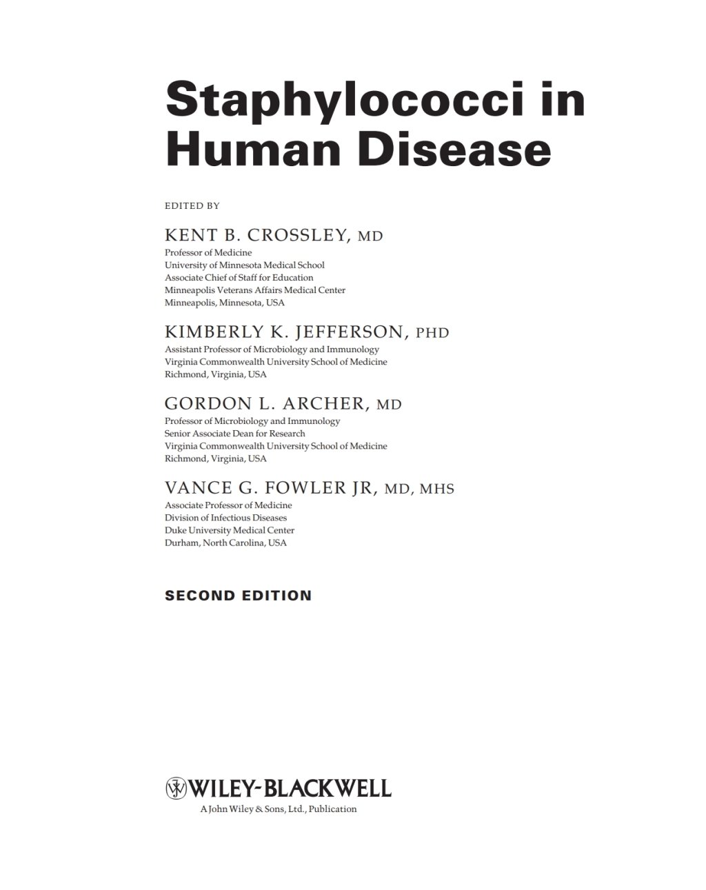 Staphylococci in Human Disease 2nd Edition