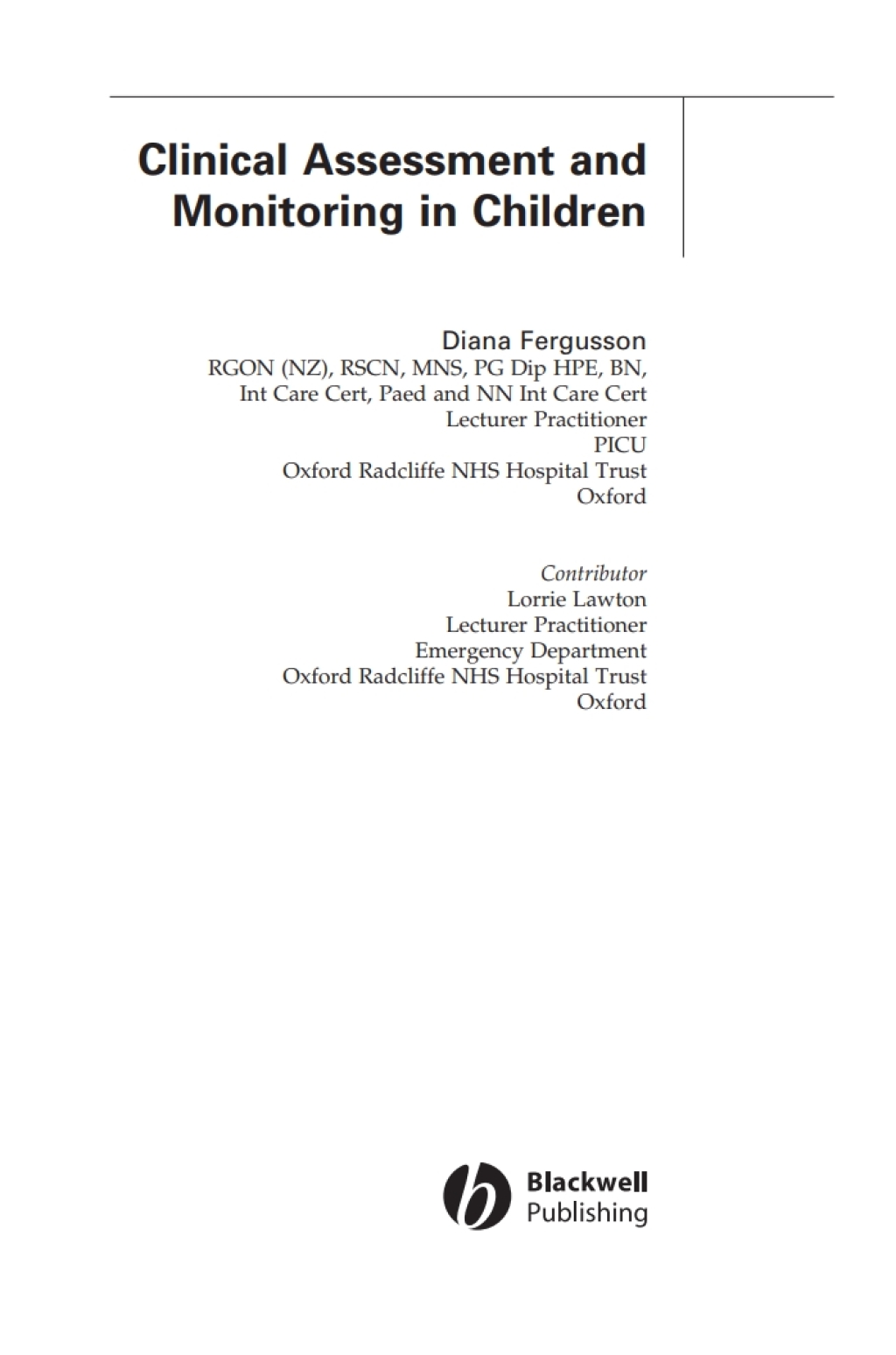 Clinical Assessment and Monitoring in Children 1st Edition