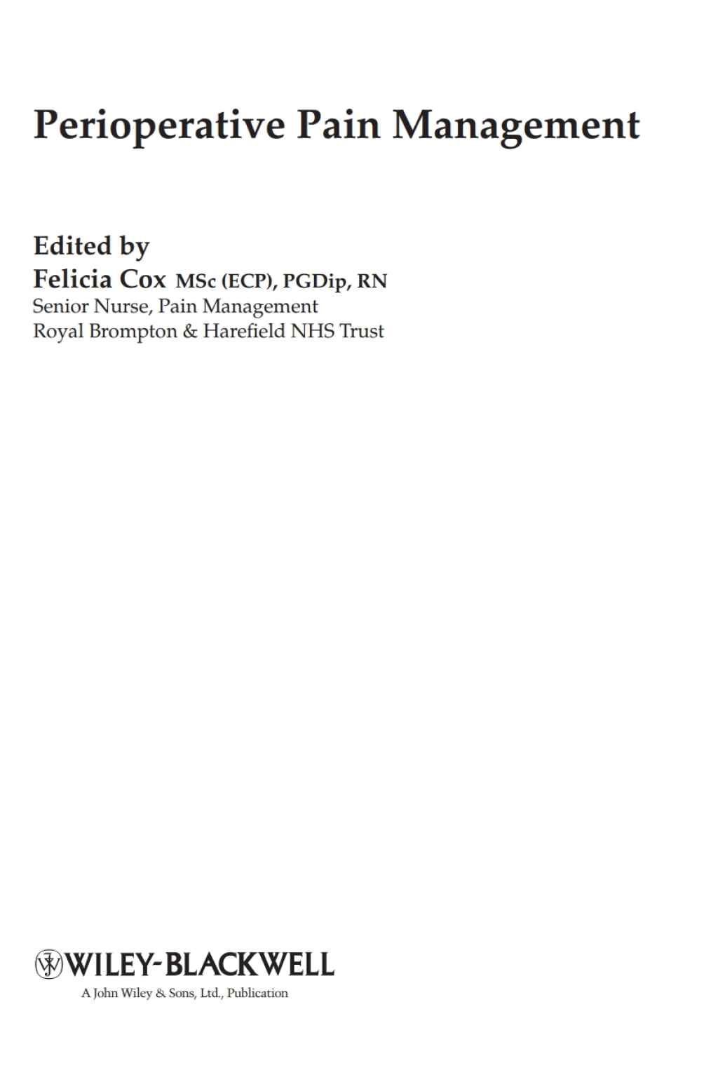 Perioperative Pain Management 1st Edition