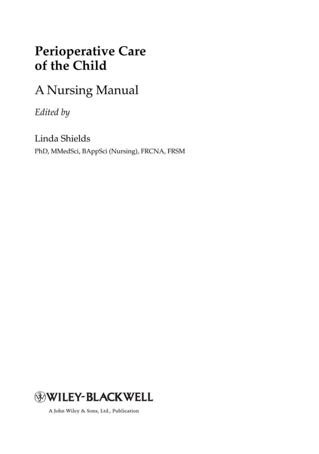 Perioperative Care of the Child A Nursing Manual 1st Edition