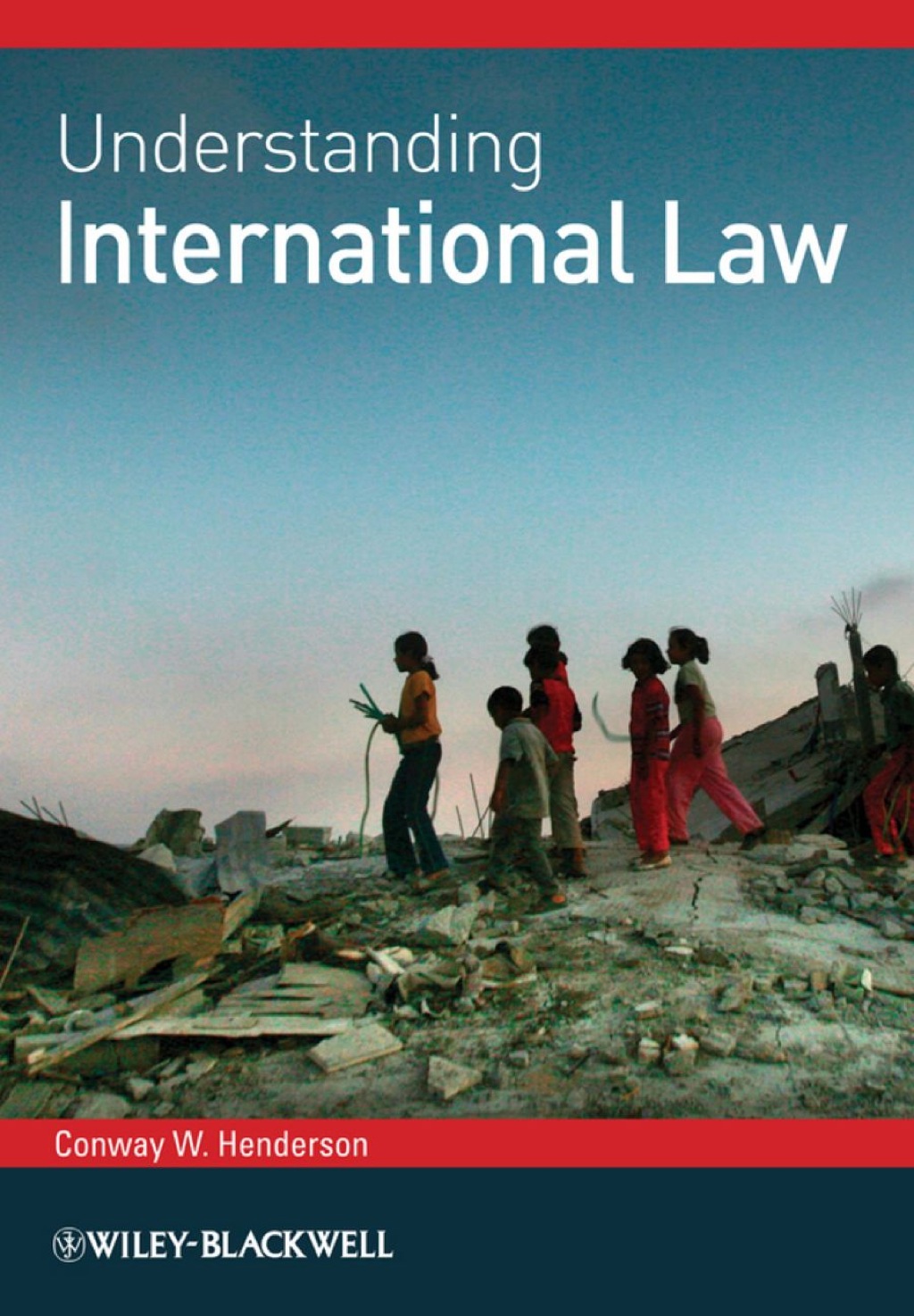 Understanding International Law 1st Edition