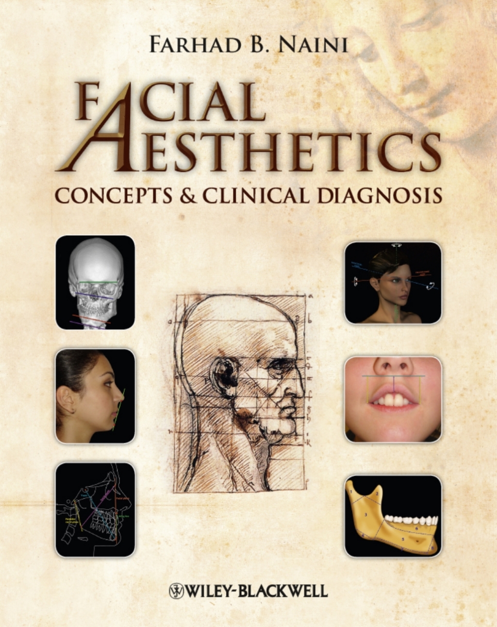 Facial Aesthetics Concepts and Clinical Diagnosis 1st Edition