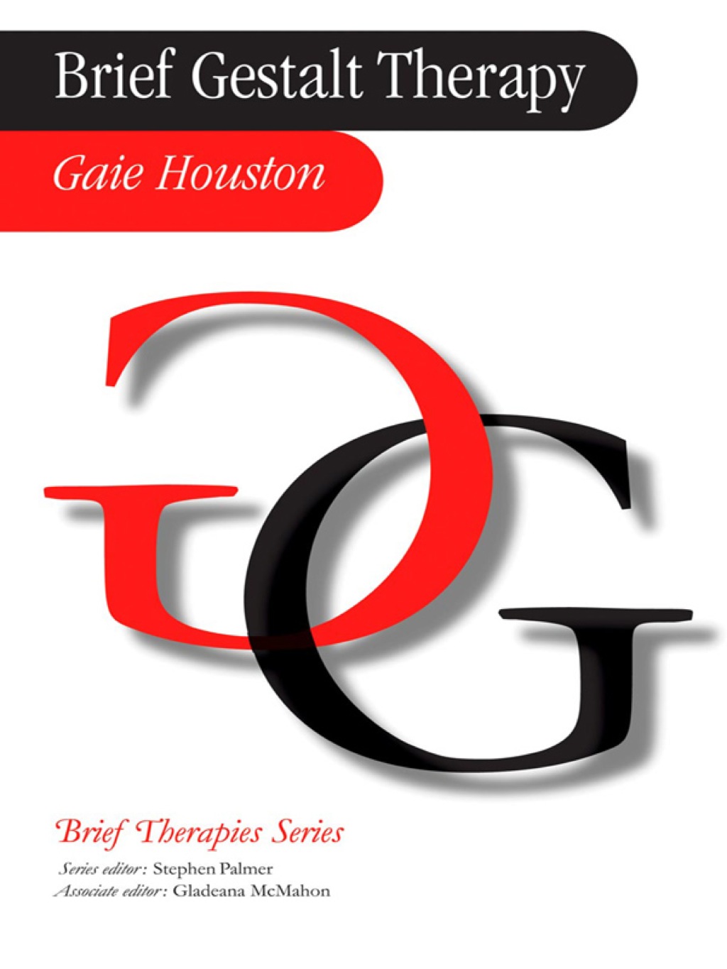 Brief Gestalt Therapy 1st Edition