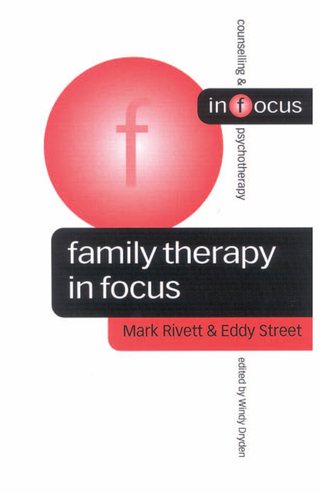 Family Therapy in Focus 1st Edition