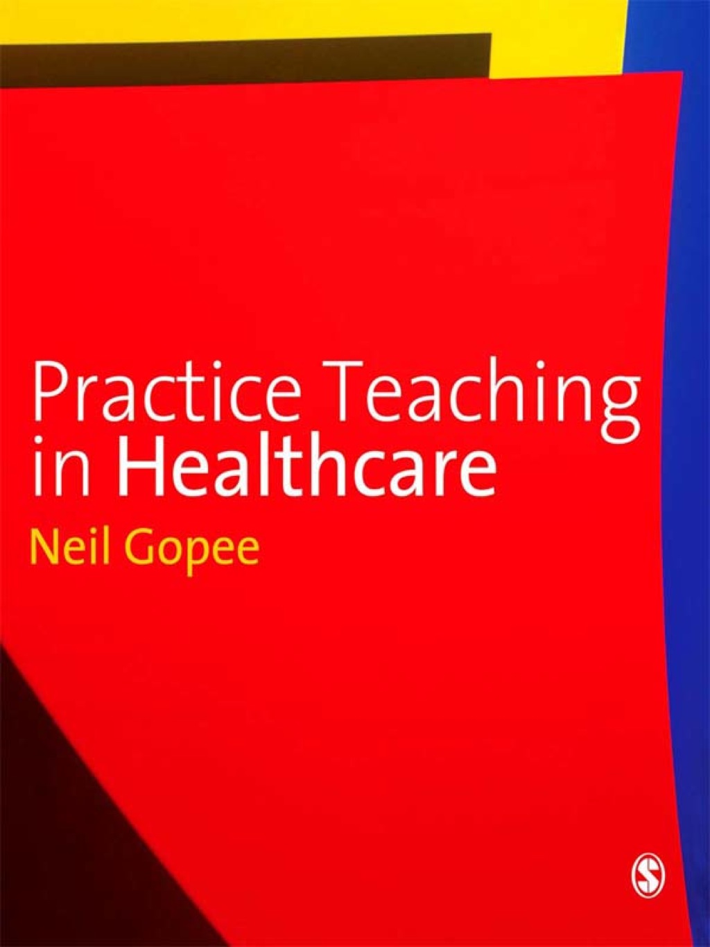 Practice Teaching in Healthcare 1st Edition